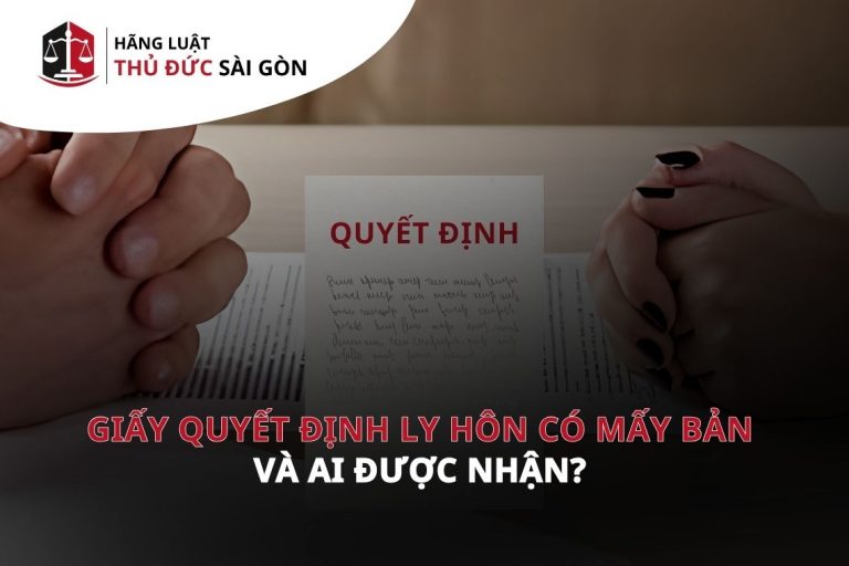 Giấy quyết định ly hôn có mấy bản