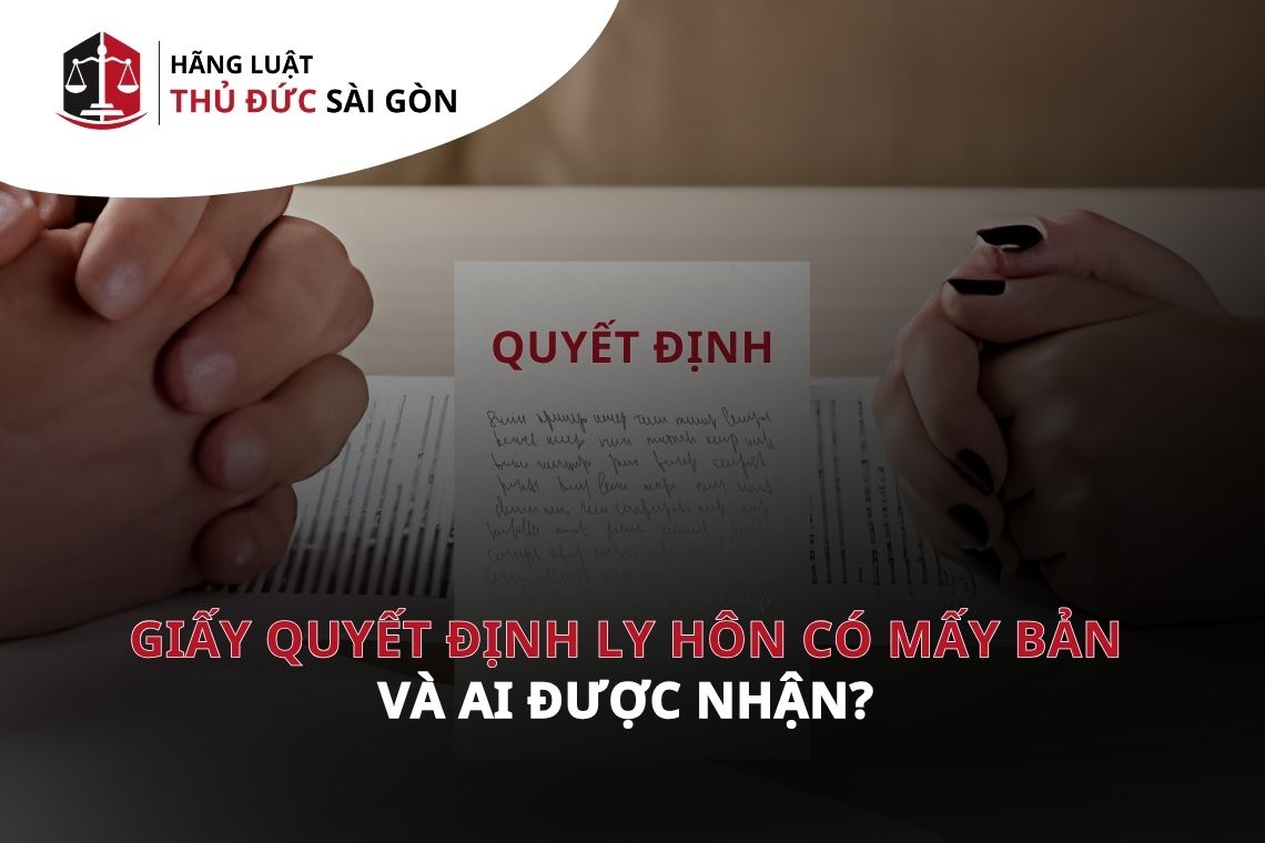 Giấy quyết định ly hôn có mấy bản