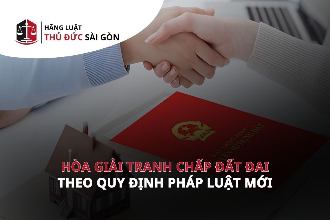 Hòa giải tranh chấp đất đai