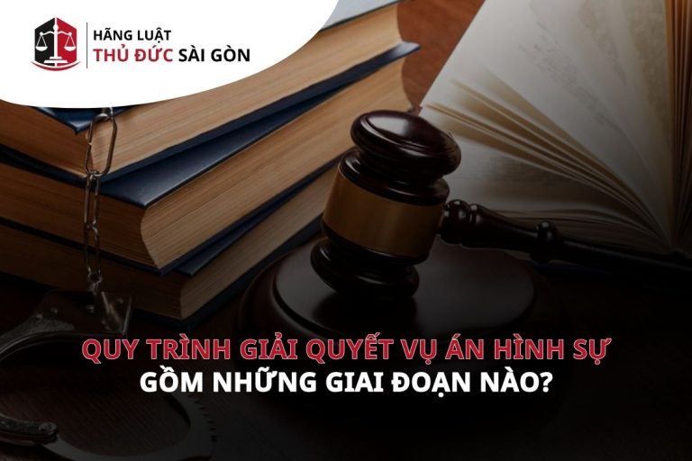Quy trình giải quyết vụ án hình sự