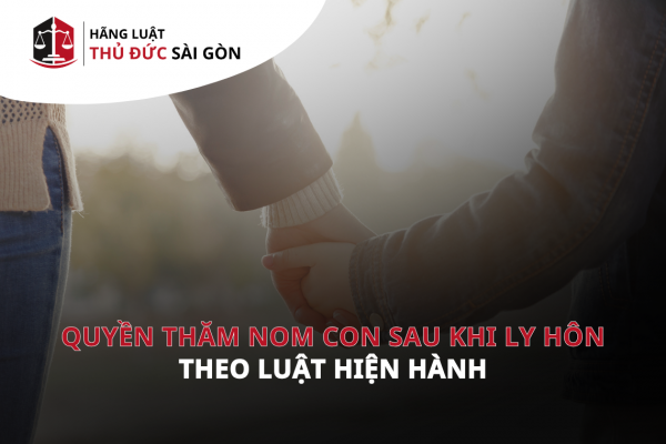 quyền thăm nom con sau khi ly hôn