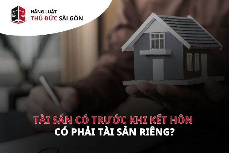 Tài sản có trước khi kết hôn