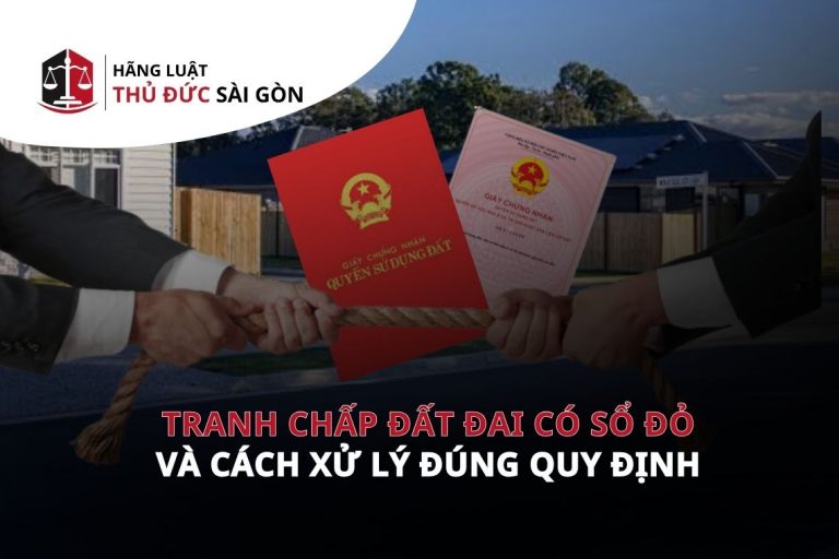 Tranh chấp đất đai có sổ đỏ